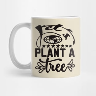 Let’s plant a tree,  T-shirt for males Mug